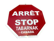 STOP SIGN QUEBEC ARRÊT TABARNAK
